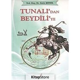 TUNALI'DAN BEYDILI'YE - EMIN BAYDIL