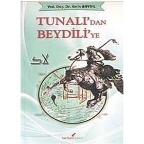 TUNALI'DAN BEYDILI'YE - EMIN BAYDIL