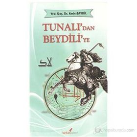 TUNALI'DAN BEYDILI'YE - EMIN BAYDIL