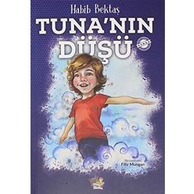Tuna'nın Düşü - Habib Bektaş