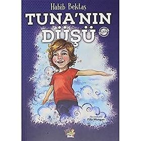 Tuna'nın Düşü - Habib Bektaş