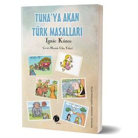 Tuna'ya Akan Türk Masalları / Ignac Kunos / Herdem Kitap
