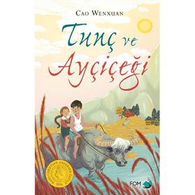 Tunç ve Ayçiçeği - Cao Wenxuan
