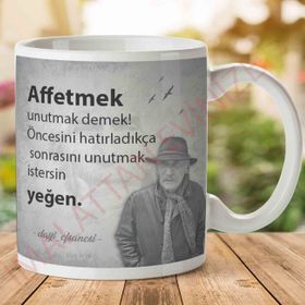 Tuncel Kurtiz Affetmek Unutmak Demek Baskılı Kupa