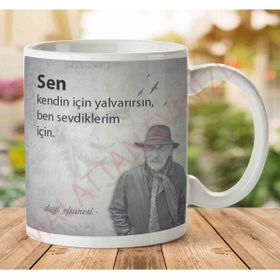 Tuncel Kurtiz Sen Kendin İçin Yalvarırsın Baskılı Kupa
