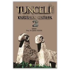 Tunceli Dersim Tarihinden Kesitler-Hiperlink Yayınları