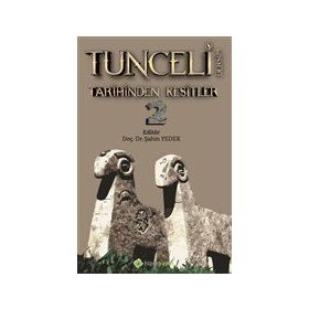 Tunceli Dersim Tarihinden Kesitler-Hiperlink Yayınları