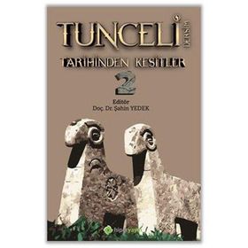 Tunceli Dersim Tarihinden Kesitler-Hiperlink Yayınları