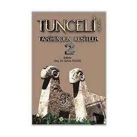 Tunceli Dersim Tarihinden Kesitler-Hiperlink Yayınları