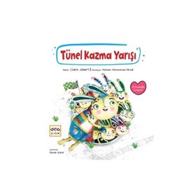 Tünel Kazma Yarışı - Claire Jobert