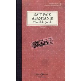 Tüneldeki Çocuk - Sait Faik Abasıyanık