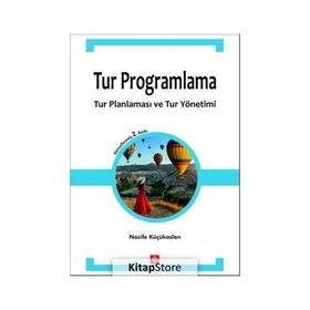 Tur Programlama - Nazife Küçükaslan