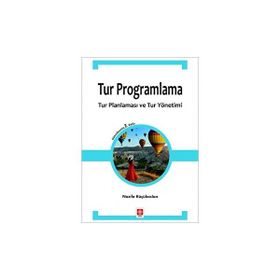 Tur Programlama - Nazife Küçükaslan