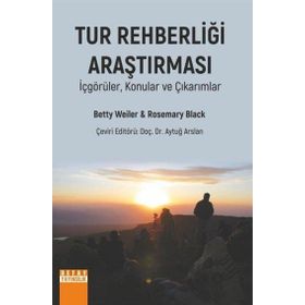 Tur Rehberliği Araştırması İçgörüler Konular ve Çıkarımlar Detay Yayıncılık