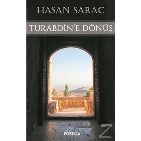 Turabdin’de Kalanlar - turna celik
