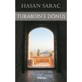 Turabdin’de Kalanlar - turna celik