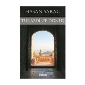 Turabdin’e Dönüş - Hasan Saraç