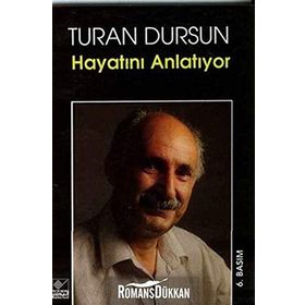 TURAN DURSUN HAYATINI ANLATIYOR - ŞULE PERİNÇEK