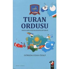 Turan Ordusu - Görkem Ozan Özalp