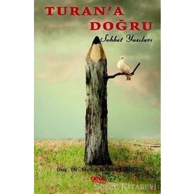 Turan’a Doğru - Metin Hakverdioğlu