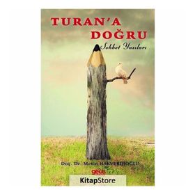 Turan’a Doğru - Metin Hakverdioğlu