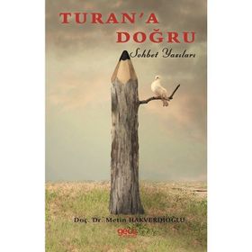 Turan’a Doğru - Metin Hakverdioğlu