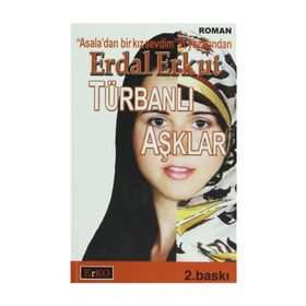 TÜRBANLI AŞIKLAR - ERDAL ERKUT