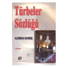 TÜRBELER SÖZLÜĞÜ - GENEL
