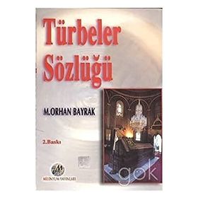 TÜRBELER SÖZLÜĞÜ - GENEL