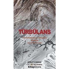 TÜRBÜLANS - AYKUT CANSIZ