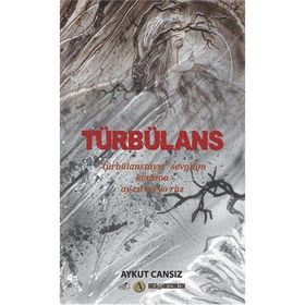 TÜRBÜLANS - AYKUT CANSIZ