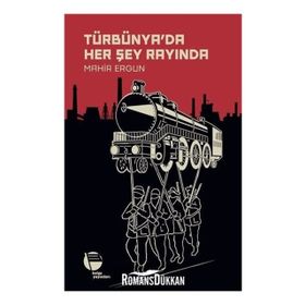 Türbünya'da Her Şey Rayında - Mahir Ergun