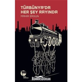 Türbünya'da Her Şey Rayında - Mahir Ergun