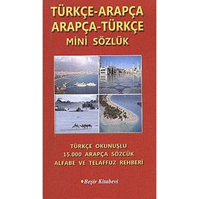 Türçe-Arapça-Arapça-Türkçe Mini Sözlük - Bekir Orhan Doğan