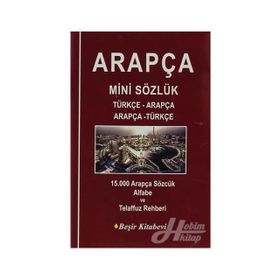 Türçe-Arapça-Arapça-Türkçe Mini Sözlük - Bekir Orhan Doğan