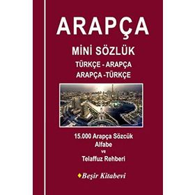 Türçe-Arapça-Arapça-Türkçe Mini Sözlük - Bekir Orhan Doğan