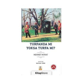 TURFANDA MI YOKSA TURFA MI - MİZANCI MEHMET MURAT