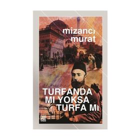TURFANDAMI YOKSA TURFAMI - MEHMED MURAD
