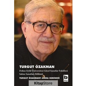 Turgut Özakman - Turgut Özakman