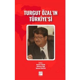 Turgut Özal'ın Türkiye'si Gazi Kitabevi