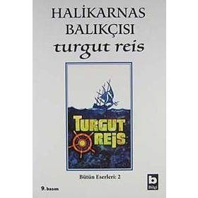 TURGUT REIS - HALIKARNAS BALIKÇISI