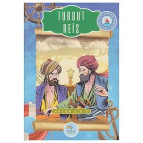 Turgut Reis - Hasan Yiğit