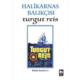 Turgut Reis - Özcan F. Koçoğlu