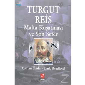 TURGUT REİS SON SEFER - OSMAN ÖNDEŞ