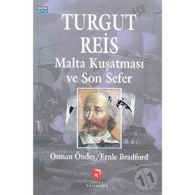 TURGUT REİS SON SEFER - OSMAN ÖNDEŞ