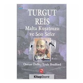 TURGUT REİS SON SEFER - OSMAN ÖNDEŞ