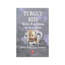 TURGUT REİS SON SEFER - OSMAN ÖNDEŞ