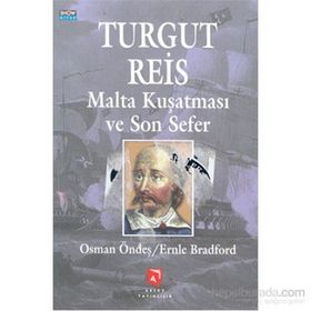TURGUT REİS SON SEFER - OSMAN ÖNDEŞ