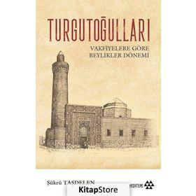 Turgutoğulları - Şükrü Taşdelen