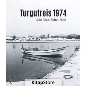 Turgutreis 1974 İngilizce - Richard Plunz Suha Özkan